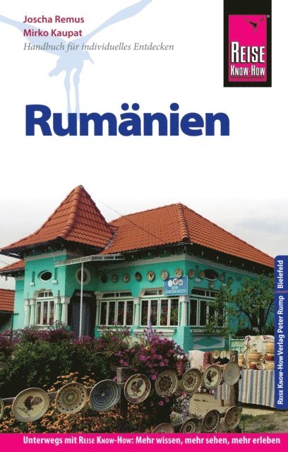 Joscha Remus, Mirko Kaupat, Bela Benko - Reise Know-How Reiseführer Rumänien, E-bok