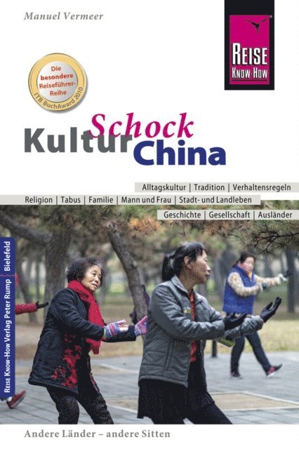 Manuel Vermeer - Reise Know-How KulturSchock China, E-bok