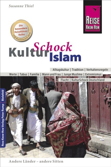 Susanne Thiel - Reise Know-How KulturSchock Islam, E-bok