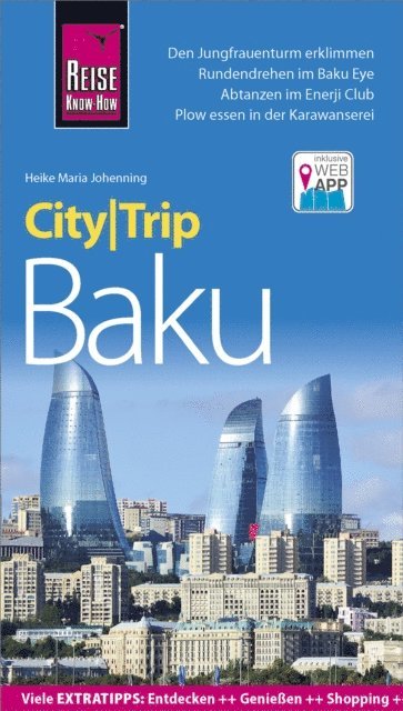 Heike Maria Johenning - Reise Know-How CityTrip Baku, E-bok