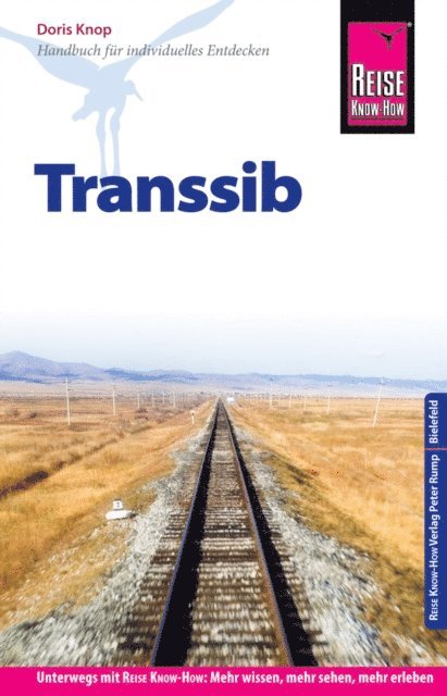 Doris Knop - Reise Know-How Reiseführer Transsib, E-bok