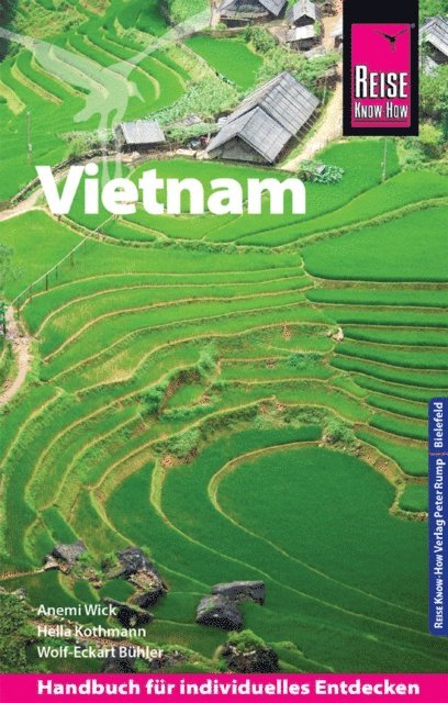 Ulrike Niederer, Stefan Blank, Wolf-Eckart Buhler, Hella Kothmann - Reise Know-How Reiseführer Vietnam, E-bok
