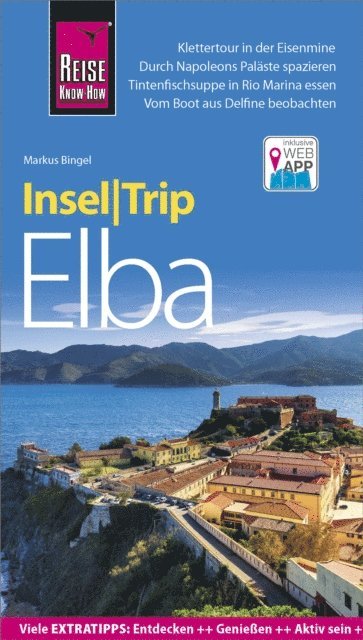 Markus Bingel - Reise Know-How InselTrip Elba, E-bok