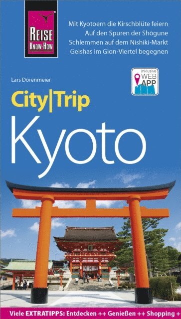 Lars Dorenmeier - Reise Know-How CityTrip Kyoto, E-bok