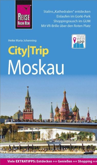Heike Maria Johenning - Reise Know-How CityTrip Moskau, E-bok