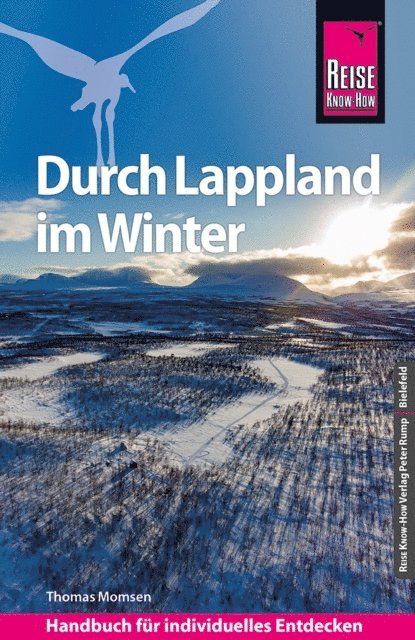 Thomas Momsen - Reise Know-How Reiseführer Durch Lappland im Winter, E-bok