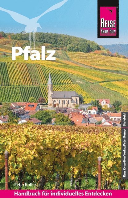 Peter Koller - Reise Know-How Reiseführer Pfalz, E-bok