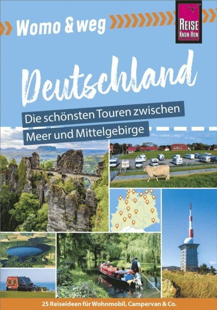Klaus Werner - Reise Know-How Womo & weg: Deutschland Norden – Die schönsten Touren zwischen Meer und Mittelgebirge, E-bok