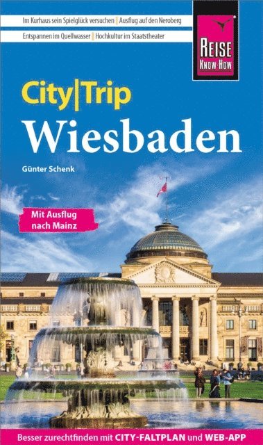 Gunter Schenk - Reise Know-How CityTrip Wiesbaden, E-bok