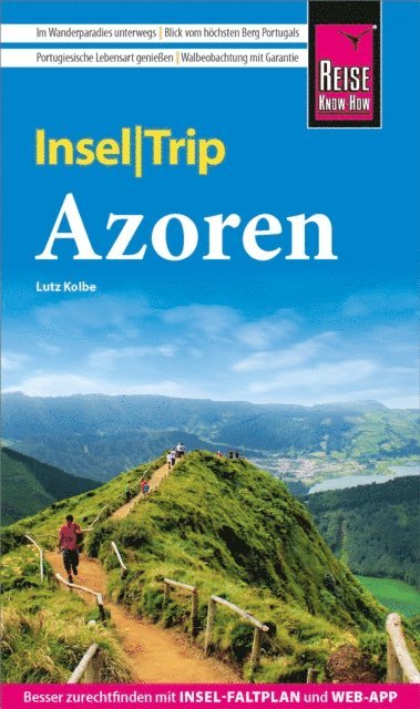 Lutz Kolbe - Reise Know-How InselTrip Azoren, E-bok
