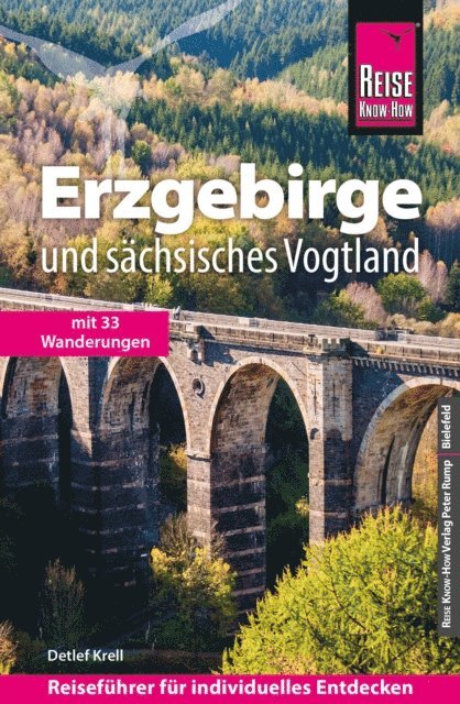 Detlef Krell - Reise Know-How Reiseführer Erzgebirge und Sächsisches Vogtland, E-bok