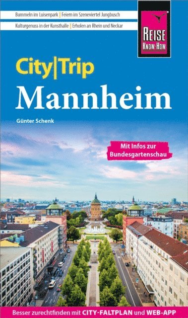 Gunter Schenk - Reise Know-How CityTrip Mannheim, E-bok