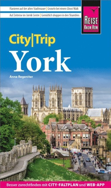 Anna Regeniter - Reise Know-How CityTrip York, E-bok