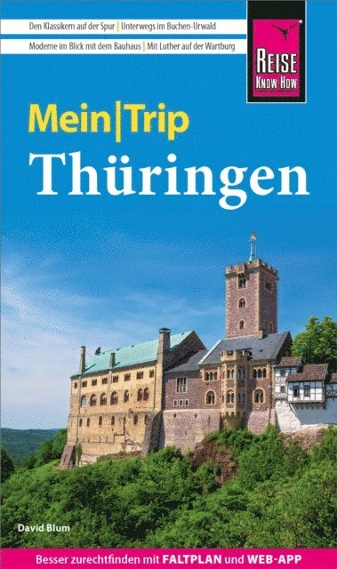 David Blum - Reise Know-How MeinTrip Thüringen, E-bok
