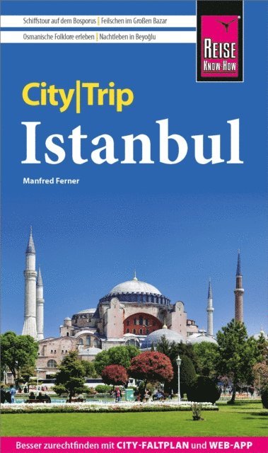 Manfred Ferner - Reise Know-How CityTrip Istanbul, E-bok. Tillgänglighet: Lägg i varukorg