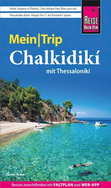 Daniel Krasa - Reise Know-How MeinTrip Chalkidikí mit Thessaloníki, E-bok