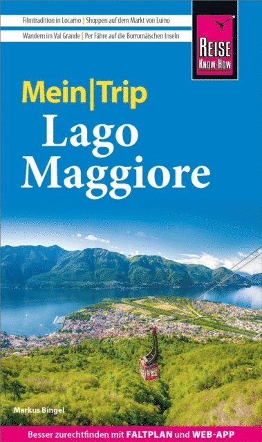 Markus Bingel - Reise Know-How MeinTrip Lago Maggiore, E-bok