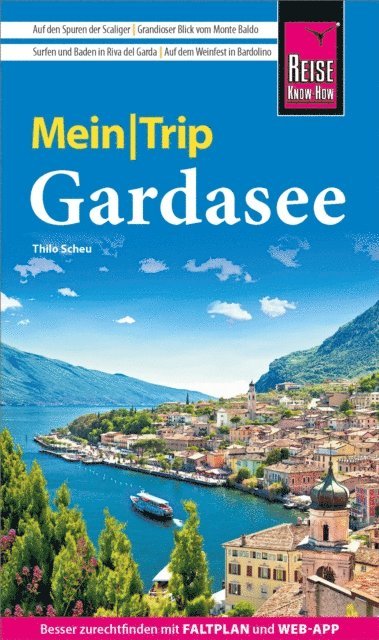Thilo Scheu - Reise Know-How MeinTrip Gardasee, E-bok