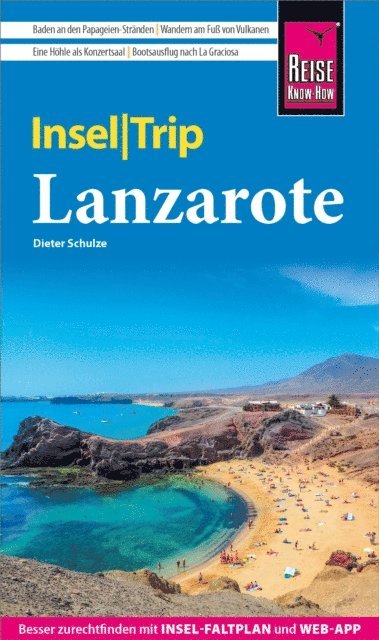 Dieter Schulze - Reise Know-How InselTrip Lanzarote, E-bok