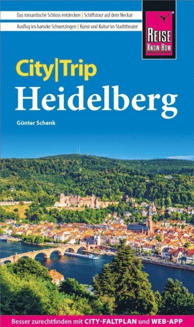 Gunter Schenk - Reise Know-How CityTrip Heidelberg, E-bok