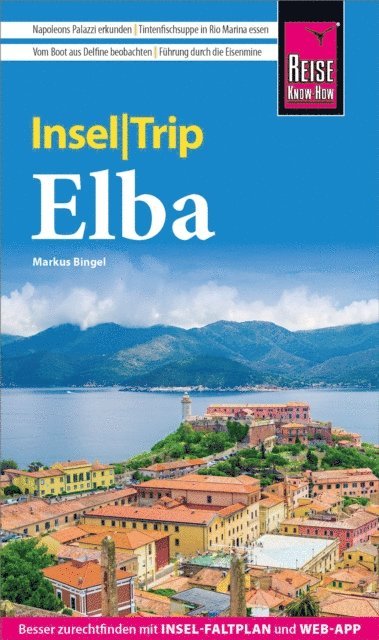 Markus Bingel - Reise Know-How InselTrip Elba, E-bok
