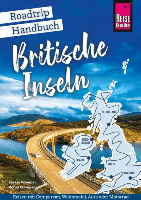 Robin Weniger, Saskia Weniger - Reise Know-How Roadtrip Handbuch Britische Inseln, E-bok. Tillgänglighet: Lägg i varukorg