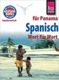 Reise Know-How Sprachf�hrer Spanisch f�r Panama - Wort f�r Wort
