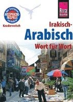 Reise Know-How Sprachfhrer Irakisch-Arabisch - Wort fr Wort