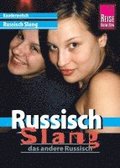 Kauderwelsch Sprachf�hrer Russisch Slang - das andere Russisch