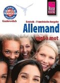 Reise Know-How Allemand - mot � mot (Deutsch als Fremdsprache, franz�sische Ausgabe)