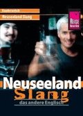 Reise Know-How Sprachf�hrer Neuseeland Slang - das andere Englisch