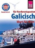 Reise Know-How Sprachf�hrer Galicisch - Wort f�r Wort (f�r Nordwestspanien)