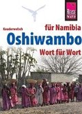 Reise Know-How Sprachf�hrer Oshiwambo - Wort f�r Wort (f�r Namibia)