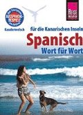 Reise Know-How Sprachfhrer Spanisch fr die Kanarischen Inseln - Wort fr Wort