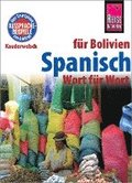 Spanisch f�r Bolivien - Wort f�r Wort