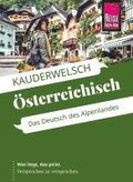Reise Know-How Sprachf�hrer �sterreichisch - das Deutsch des Alpenlandes