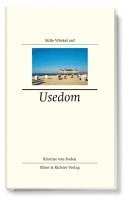 Kristine von Soden - Stille Winkel auf Usedom, Inbunden