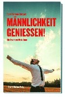 Bjørn Thorsten Leimbach - Männlichkeit genießen!, Häftad