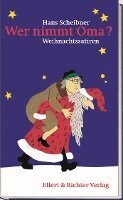 Hans Scheibner - Wer nimmt Oma?, Häftad