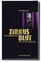 Rolf Dieckmann - Zirkusblut, Häftad