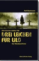 Rolf Dieckmann - Drei Leichen für Lilo, Häftad