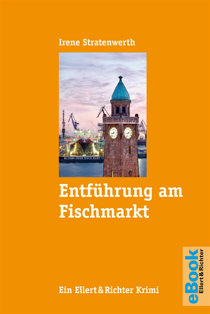 Irene Stratenwerth - Entführung am Fischmarkt, E-bok