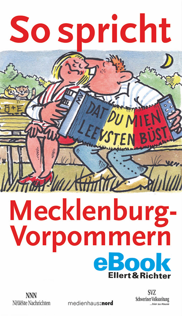 Jurgen Seidel, Schweriner Schweriner Volkszeitung - So spricht Mecklenburg-Vorpommern, E-bok