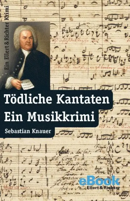 Sebastian Knauer - Tödliche Kantaten, E-bok. Tillgänglighet: Lägg i varukorg