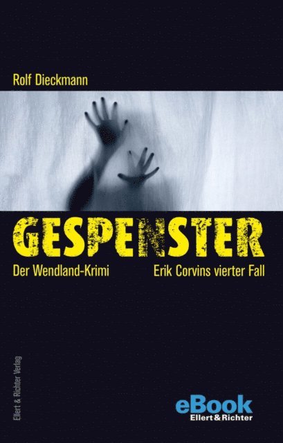 Rolf Dieckmann - Gespenster, E-bok
