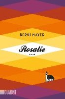 Berni Mayer - Rosalie, Häftad. Tillgänglighet: Lägg i varukorg
