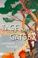Joséphine Nicolas - Tage mit Gatsby, Häftad. Tillgänglighet: Lägg i varukorg