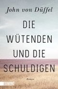 Die W�tenden und die Schuldigen