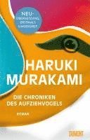 Haruki Murakami - Die Chroniken des Aufziehvogels, Inbunden