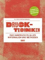 Bill Fick, Beth Grabowski - Drucktechniken. Das Handbuch zu allen Materialien und Methoden, Häftad. Tillgänglighet: Lägg i varukorg